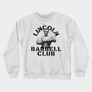 Lincoln Barbell Club 2 Crewneck Sweatshirt